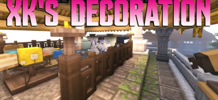  XKs Decoration  Minecraft 1.16.4