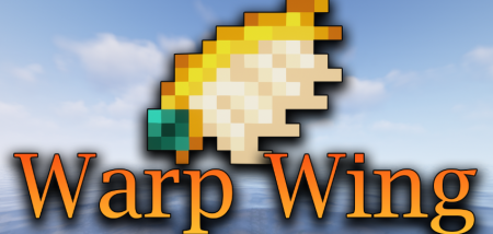  Warp Wing  Minecraft 1.18.1