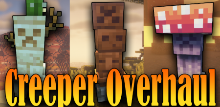  Creeper Overhaul  Minecraft 1.18.1