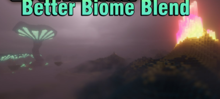  Better Biome Blend  Minecraft 1.18.1