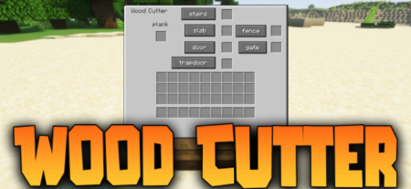  Wood Cutter  Minecraft 1.18.1