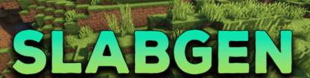 Скачать SlabGen Mod для Minecraft 1.18.2