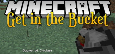  Get In The Bucket  Minecraft 1.18.2