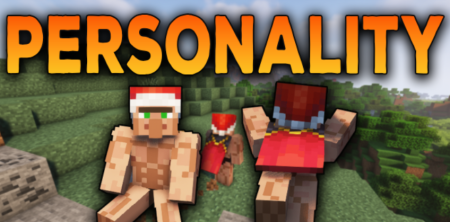  Personality  Minecraft 1.16.5