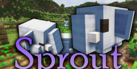  Sprout  Minecraft 1.18.1