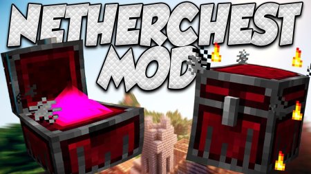  Nether Chest  Minecraft 1.18.1