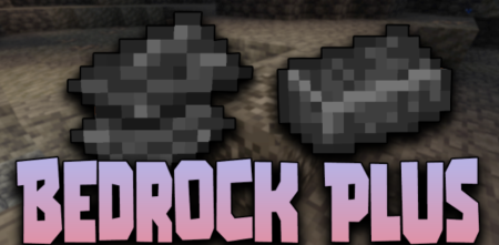  Bedrock Plus  Minecraft 1.18.2