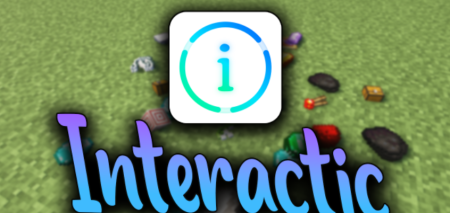  Interactic  Minecraft 1.18.2