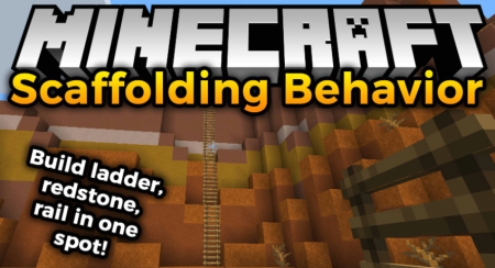  Scaffolding Behavior  Minecraft 1.18.1