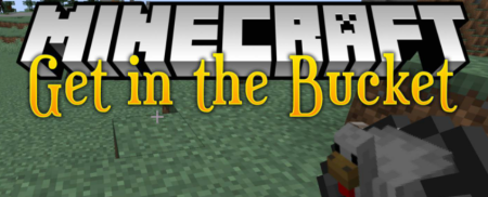  Get In The Bucket  Minecraft 1.19