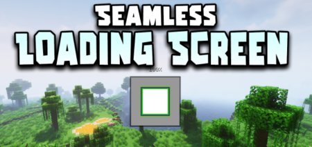  Seamless Loading Screen  Minecraft 1.17.1