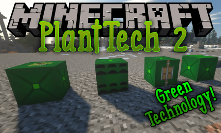Скачать PlantTech 2 для Minecraft 1.18.2