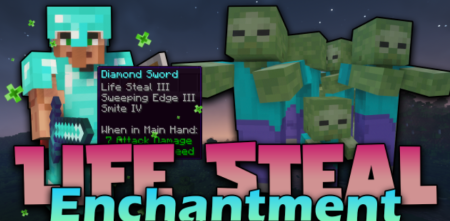 Скачать Life Steal Enchantment Mod для Minecraft 1.17.1