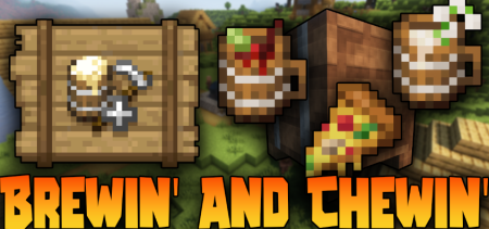  Brewin And Chewin  Minecraft 1.18.1