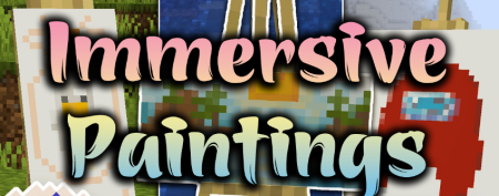  Immersive Paintings  Minecraft 1.19