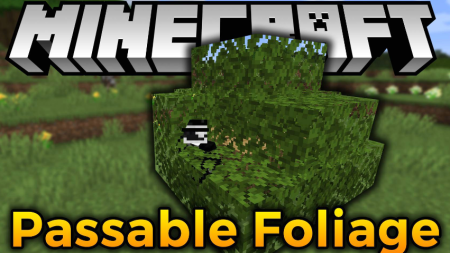 Скачать Passable Foliage для Minecraft 1.18.2