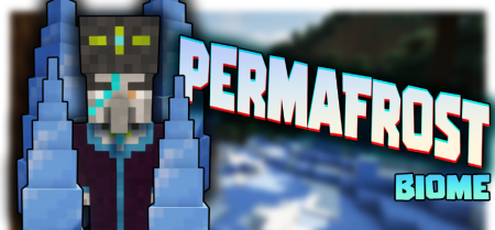 Скачать Permafrost Biome для Minecraft 1.18.2