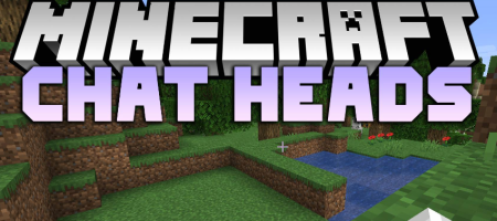 Скачать Chat Heads для Minecraft 1.19