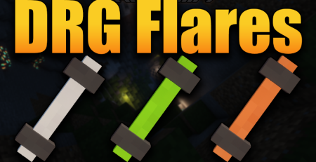 Скачать DRG Flares для Minecraft 1.18.2