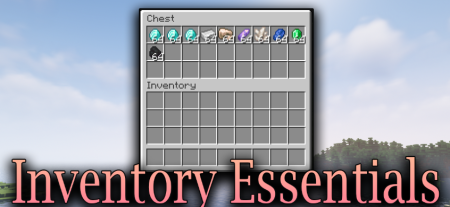 Скачать Inventory Essentials для Minecraft 1.18.1