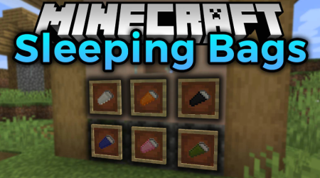 Скачать Sleeping Bags Mod для Minecraft 1.18.2
