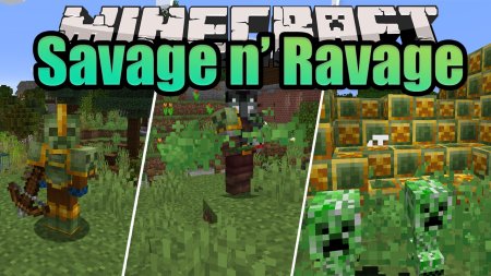 Скачать Savage and Ravage для Minecraft 1.18.2