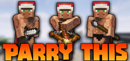  Parry This! Mod  Minecraft 1.18.2