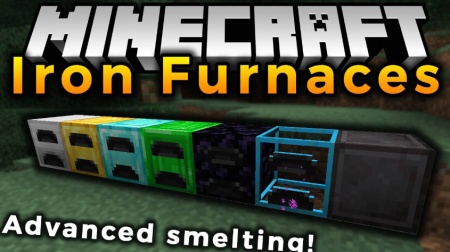Скачать Iron Furnaces для Minecraft 1.18.2