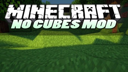 Скачать NoCubes для Minecraft 1.19.1