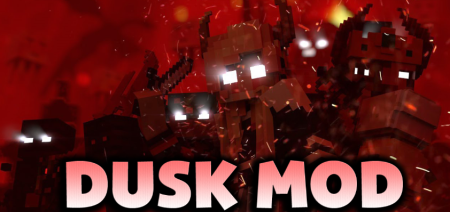 Скачать Dusk для Minecraft 1.18.2
