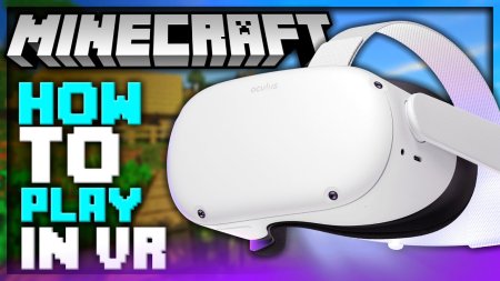  Virtual Reality  Minecraft 1.18.1