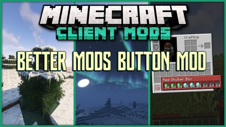 Скачать Better Mods Button для Minecraft 1.19.1