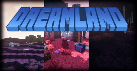  Dreamland Biomes  Minecraft 1.19.2