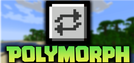 Скачать Polymorph для Minecraft 1.18.2
