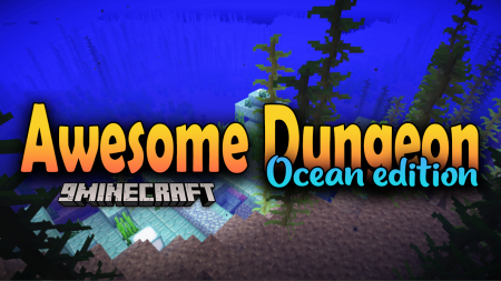 Скачать Awesome Dungeon Ocean для Minecraft 1.19.2