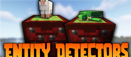  Entity Detectors  Minecraft 1.16.5