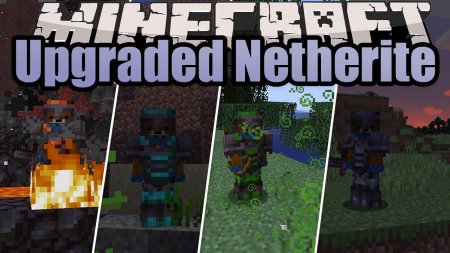 Скачать Upgraded Netherite для Minecraft 1.19.1