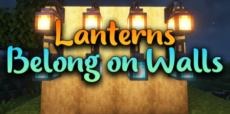  Lanterns Belong on Walls  Minecraft 1.19.2