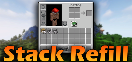 Скачать Stack Refill для Minecraft 1.18.2