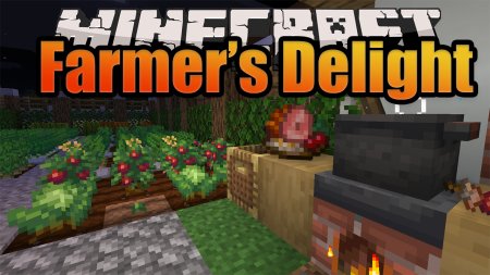 Скачать Farmer’s Delight для Minecraft 1.19.1