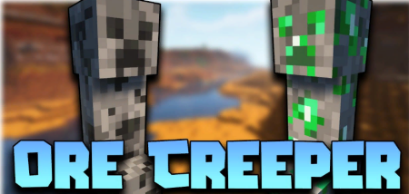  Ore Creeper  Minecraft 1.18.2