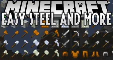 Скачать Easy Steel & More для Minecraft 1.19.1