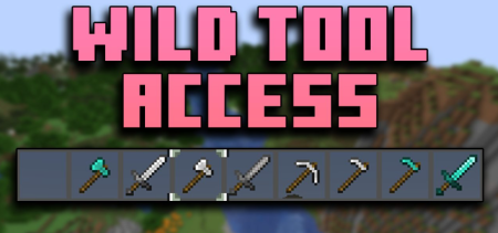  Wild Tool Access  Minecraft 1.19.2