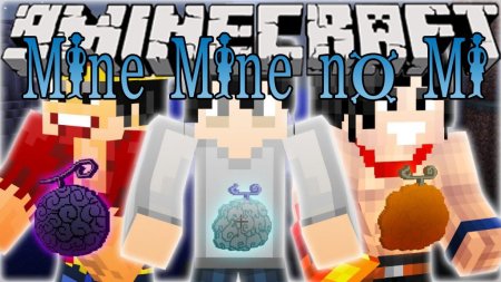Скачать Mine Mine no Mi для Minecraft 1.15