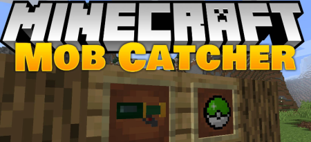  Mob Catcher  Minecraft 1.18.2
