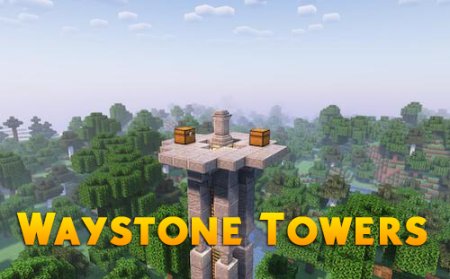 Скачать Waystone Towers для Minecraft 1.18.1