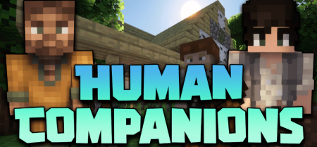 Скачать Human Companions для Minecraft 1.18.2