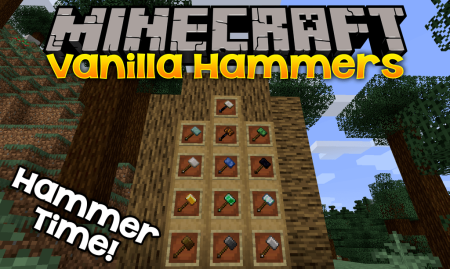 Скачать Vanilla Hammers для Minecraft 1.18.2