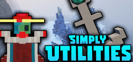Скачать Simply Utilities для Minecraft 1.19.1