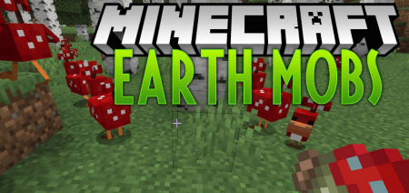  Earth Mobs  Minecraft 1.18.2